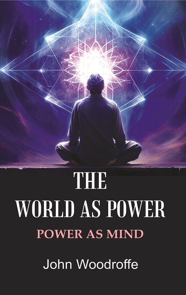 The World as Power: Power as Mind - Gyan Books - Distacart