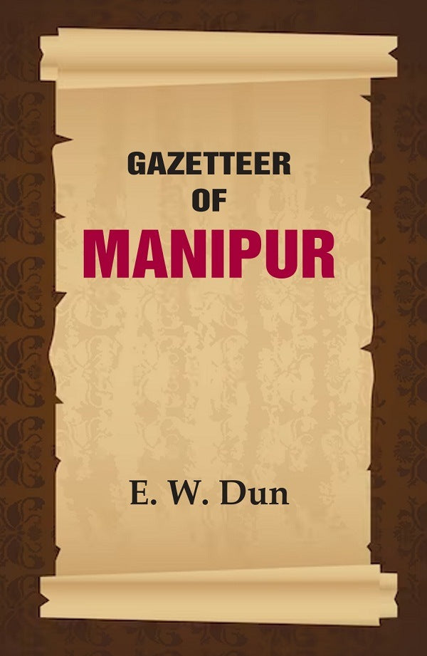 Gazetteer of Manipur - Gyan Books - Distacart