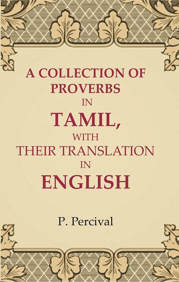 A Collection of Proverbs in Tamil, with Their Translation in English - Gyan Books - Distacart