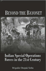 Thumbnail for Beyond the Bayonet Indian Special Operations Forces in the 21St Century - Gyan Books - Distacart