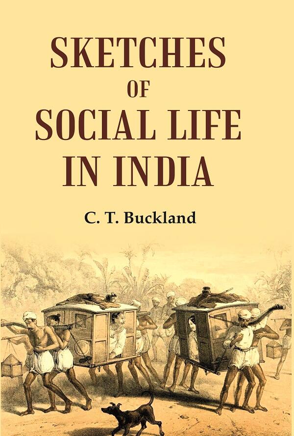 Sketches of Social Life in India - Gyan Books - Distacart
