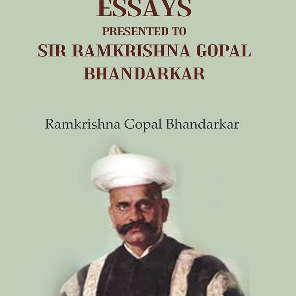 Commemorative Essays Presented to Sir Ramkrishna Gopal Bhandarkar - Gyan Books - Distacart