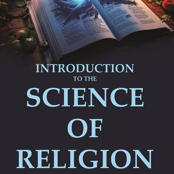 Introduction to the Science of Religion - Gyan Books - Distacart