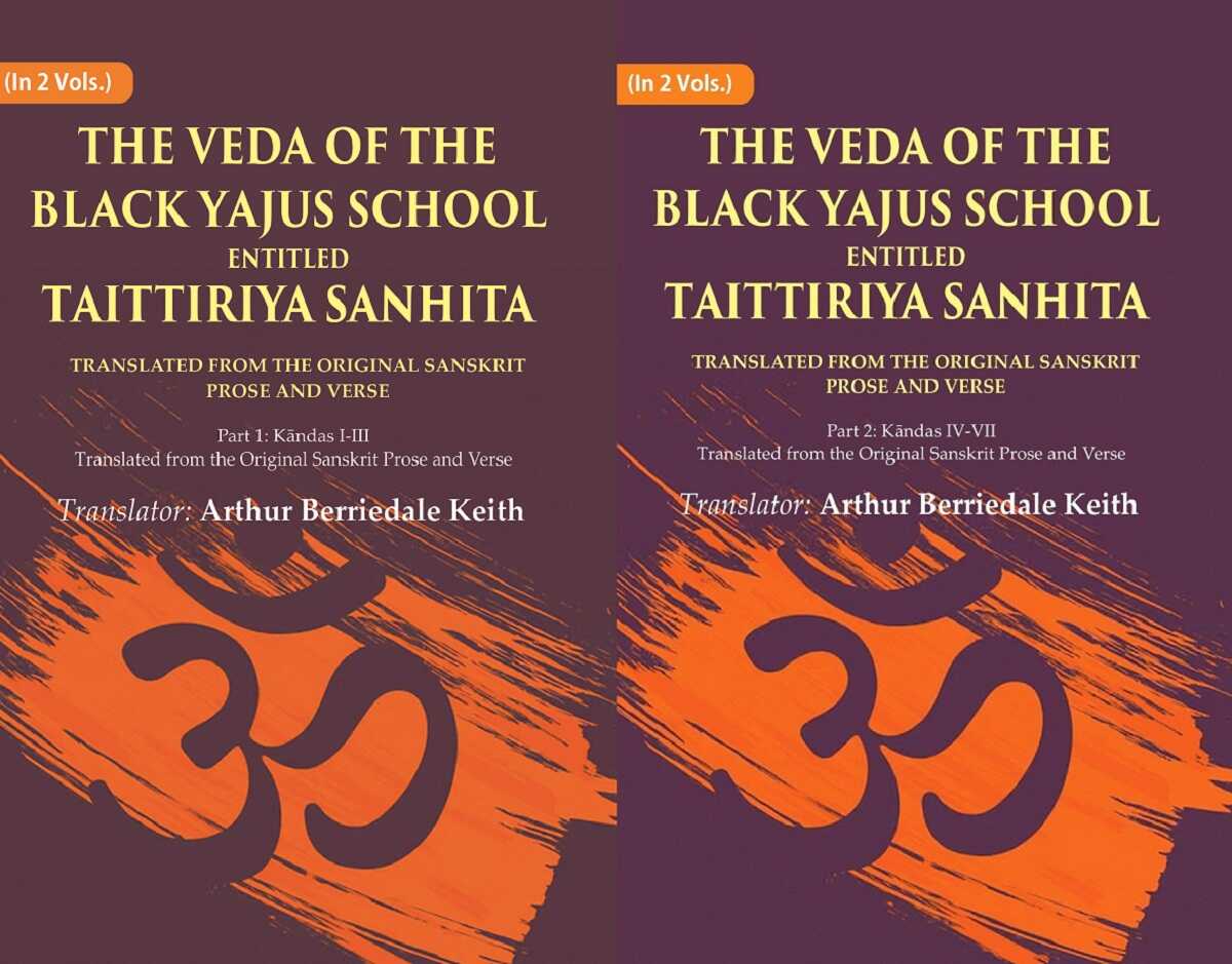The Veda Of The Black Yajus School Entitled Taittiriya Sanhita: Translated From The Original 2 Vols. Set - Gyan Books - Distacart