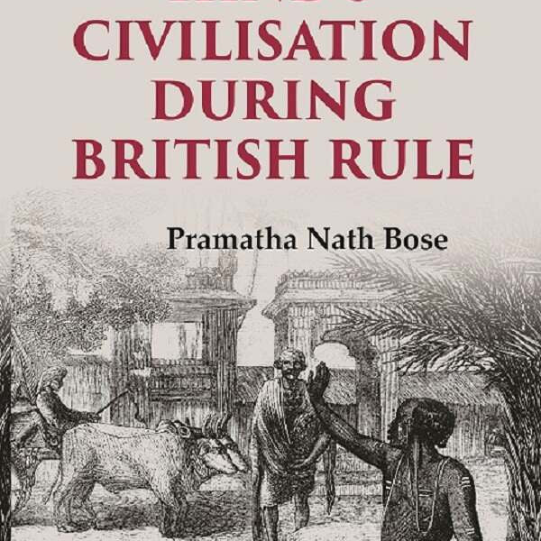 A History of Hindu Civilisation during British Rule 2nd - Gyan Books - Distacart