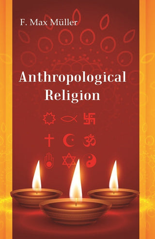 Anthropological Religion - Gyan Books