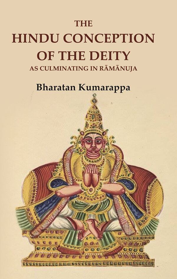 The Hindu Conception of the Deity as Culminating in Rāmānuja - Gyan Books - Distacart