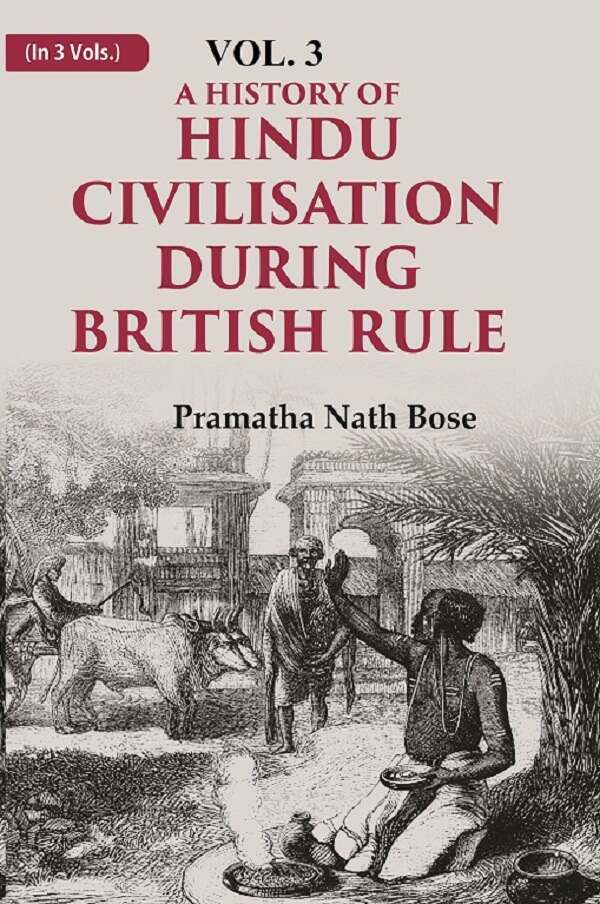 A History of Hindu Civilisation during British Rule 3rd - Gyan Books - Distacart