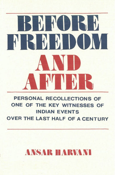 Before Freedom and After - Gyan Books - Distacart