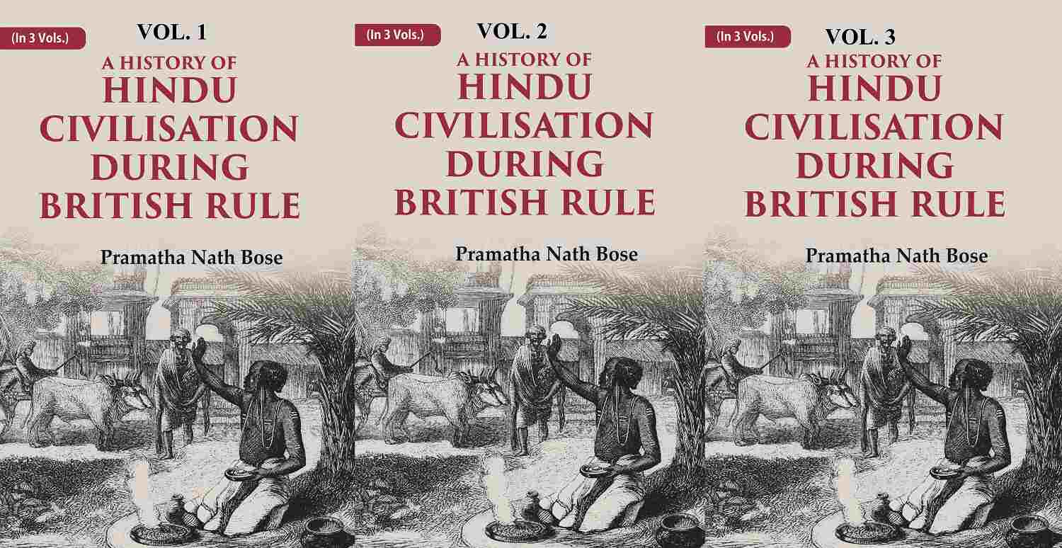A History of Hindu Civilisation during British Rule 3 Vols. Set - Gyan Books - Distacart