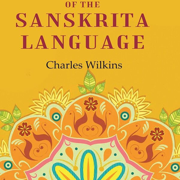 A Grammar of the Sanskrita Language - Gyan Books - Distacart