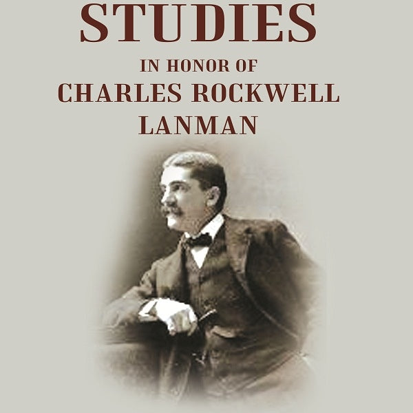 Indian Studies in Honor of Charles Rockwell Lanman - Gyan Books - Distacart