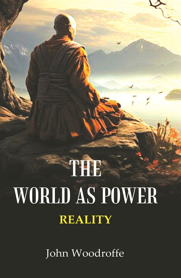 The World as Power: Reality - Gyan Books - Distacart