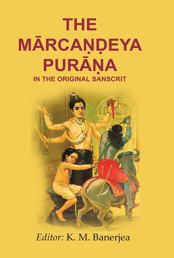 The Mārcaṇḍeya Purāṇa in the Original Sanscrit - Gyan Books - Distacart