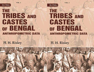 Tribes and Castes of Bengal: Anthropometric Data 2 Vols. Set - Gyan Books - Distacart