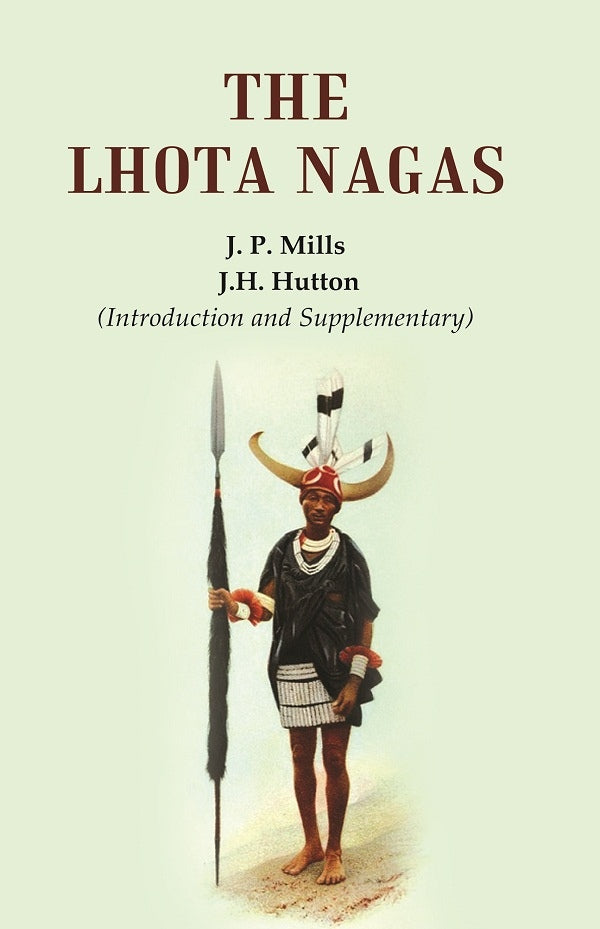 The Lhota Nagas - Gyan Books