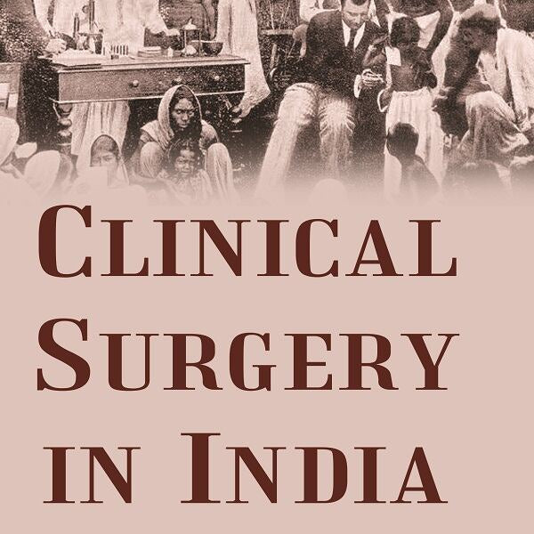 Clinical surgery in India - Gyan Books - Distacart