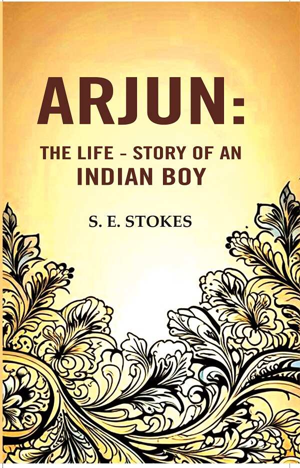 Arjun: The life - story of an Indian boy - Gyan Books - Distacart