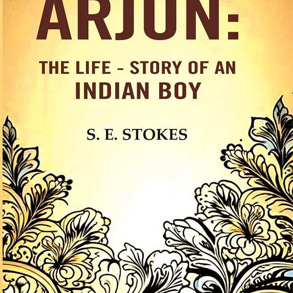 Arjun: The life - story of an Indian boy - Gyan Books - Distacart