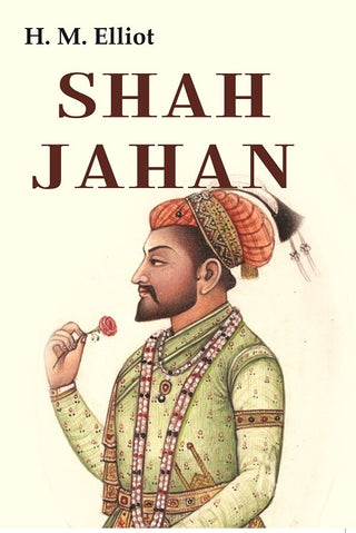 Shah Jahan - Gyan Books - Distacart