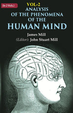 Thumbnail for Analysis of the Phenomena of the Human Mind 2nd - Gyan Books