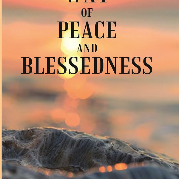 The Way of Peace and Blessedness - Gyan Books - Distacart
