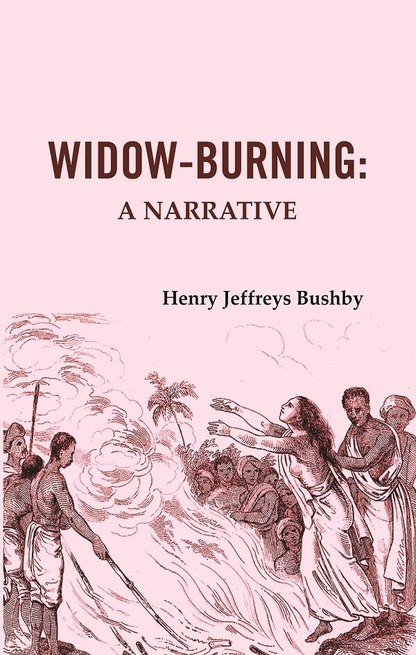 Widow-Burning: A Narrative - Gyan Books - Distacart