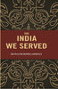 The India we Served - Gyan Books - Distacart