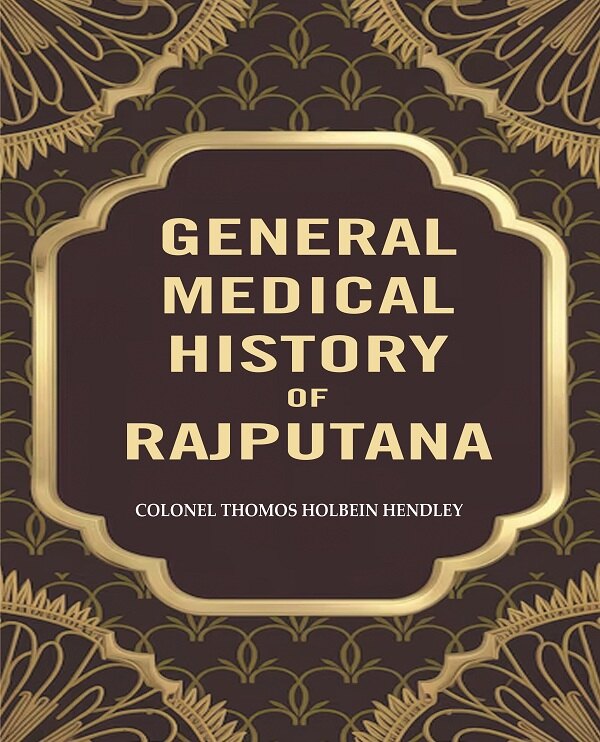 General Medical Historyof Rajputana - Gyan Books - Distacart