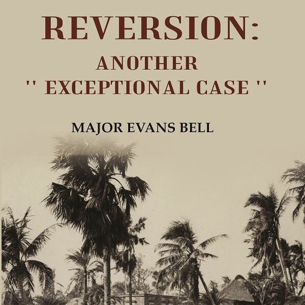 The Bengal Reversion: Another '' Exceptional Case '' - Gyan Books - Distacart
