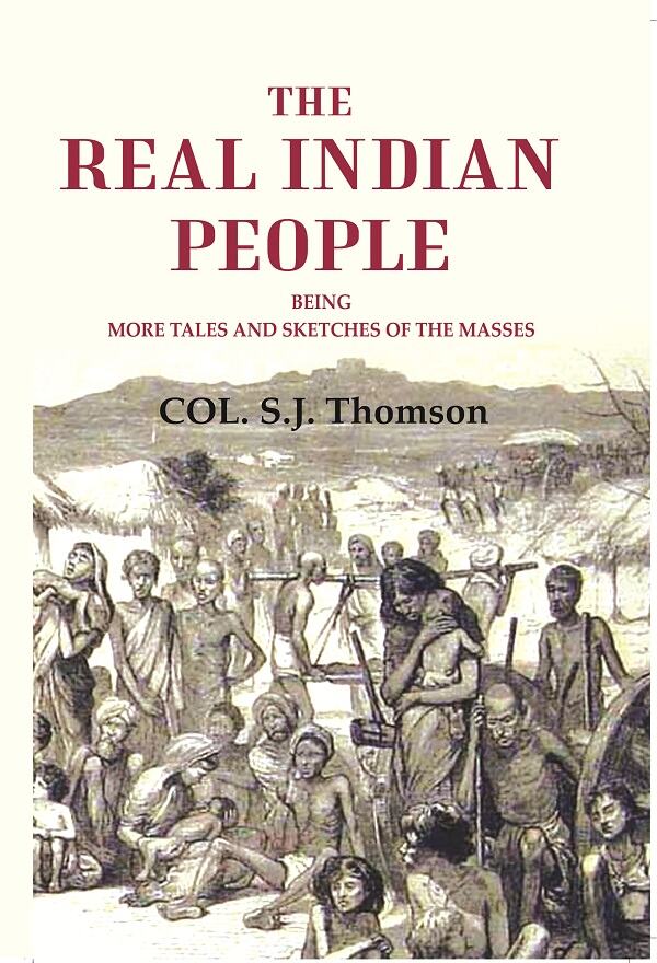 The real Indian people: being more tales and sketches of the masses - Gyan Books - Distacart