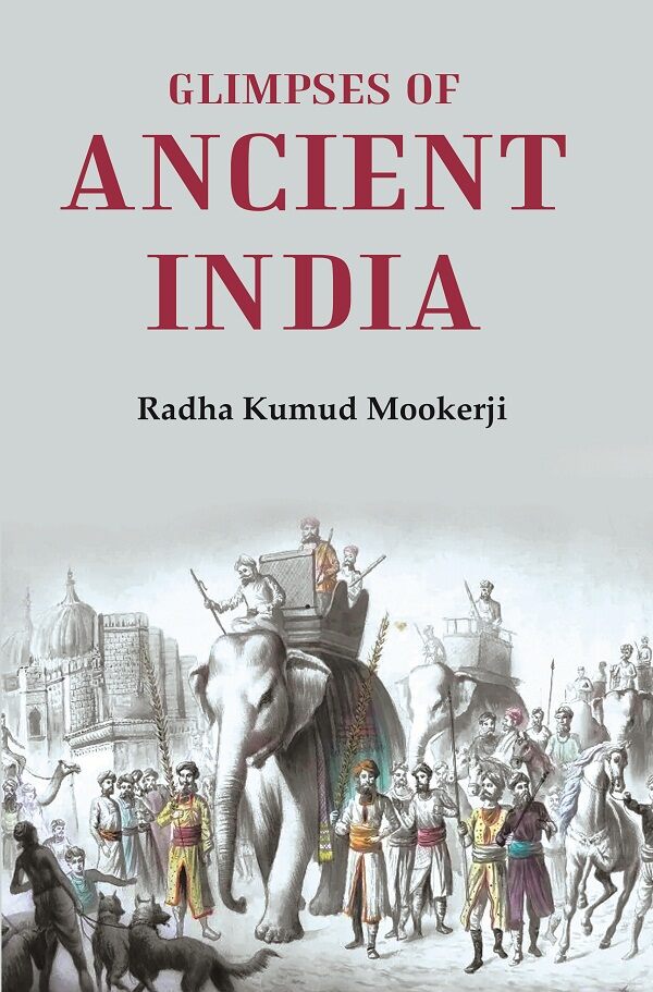 Glimpses of Ancient India - Gyan Books - Distacart