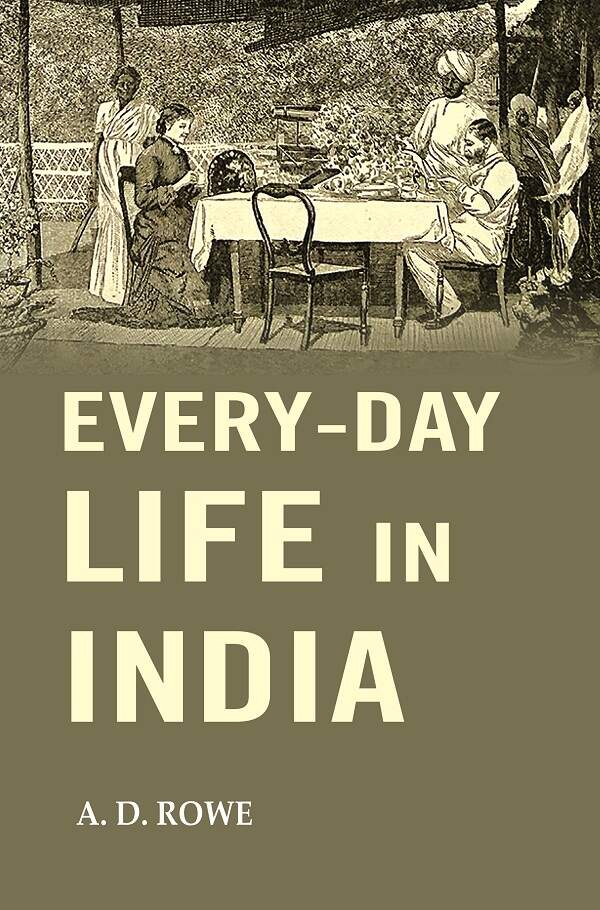 Every-Day Life in India - Gyan Books - Distacart