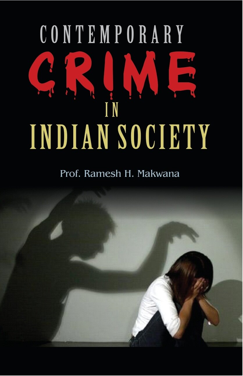 Contemporary Crime in Indian Society: Dilemma and Direction - Gyan Books - Distacart