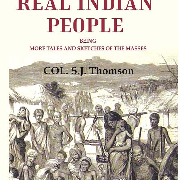 The real Indian people: being more tales and sketches of the masses - Gyan Books - Distacart