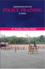 Thumbnail for Administration of Police Training in India - Gyan Books - Distacart