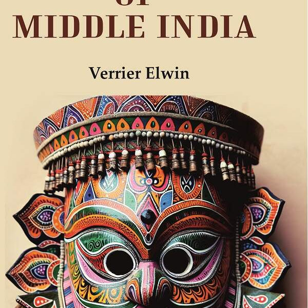 Myths Of Middle India - Gyan Books - Distacart