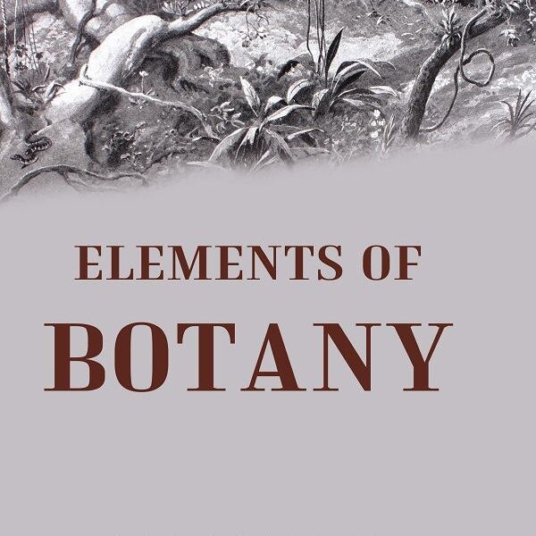 Elements of Botany - Gyan Books - Distacart