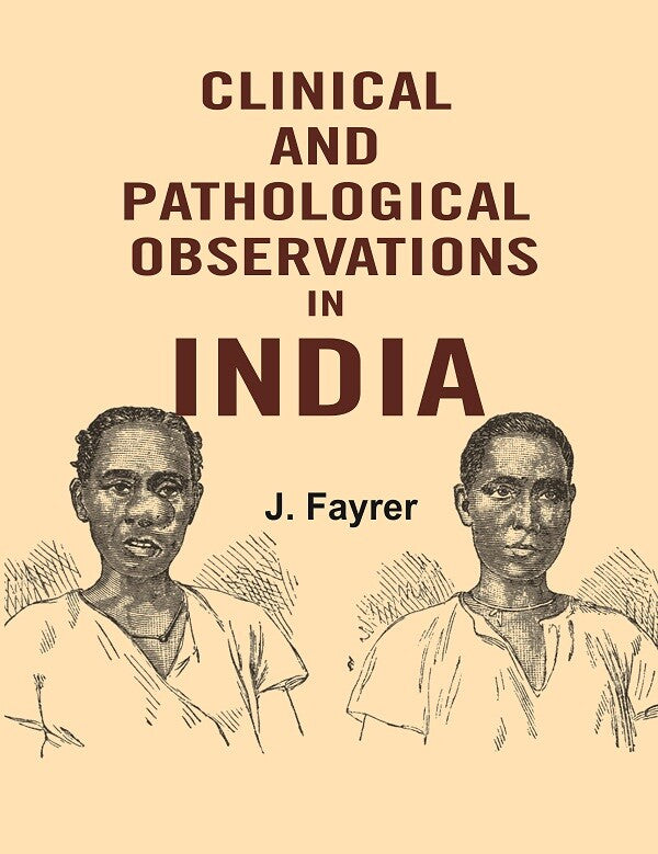 Clinical and Pathological Observations in India - Gyan Books - Distacart
