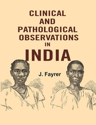Clinical and Pathological Observations in India - Gyan Books - Distacart