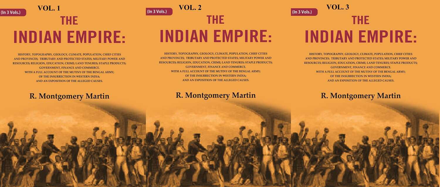 The Indian Empire: History, Topography, Geology, Climate, Population, Chief Cities And 3 Vols. Set - Gyan Books - Distacart