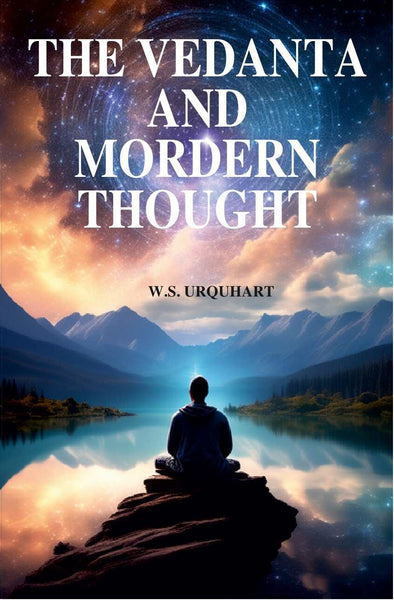 The Vedanta and Modern Thought - Gyan Books - Distacart