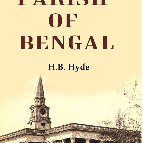 The Parish Of Bengal - Gyan Books - Distacart