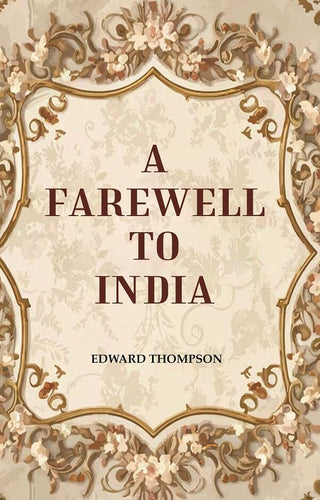 A Farewell to India - Gyan Books - Distacart