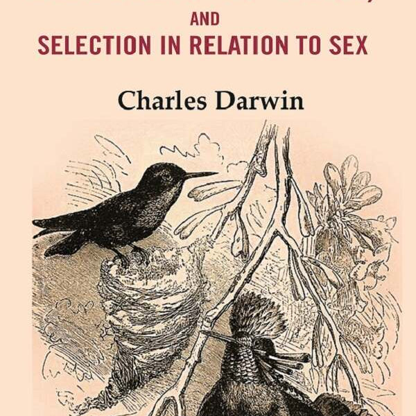 The Descent of Man, and Selection in Relation to Sex 1st - Gyan Books - Distacart