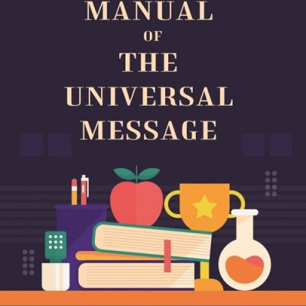 Teachers' manual of the universal message - Gyan Books - Distacart