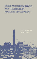 Thumbnail for Small and Medium Towns and Their Role in Regional Development - Gyan Books - Distacart