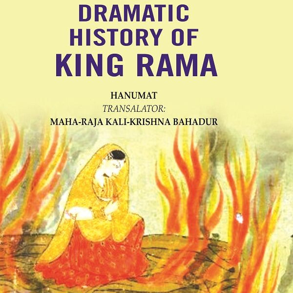 Maha-Nataka, a Dramatic History of King Rama - Gyan Books - Distacart