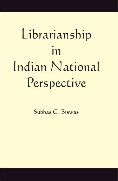 Librarianship in Indian National Perspective - Gyan Books - Distacart