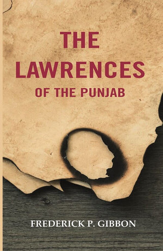 The Lawrences of the Punjab - Gyan Books - Distacart